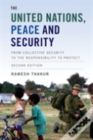 The United Nations, Peace And Security
