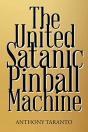 The United Satanic Pinball Machine - Preview