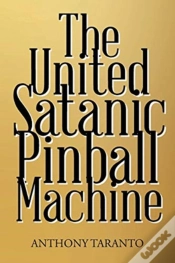 Capa do artigo The United Satanic Pinball Machine