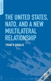 Capa do artigo The United States, Nato, And A New Multilateral Relationship