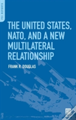 Capa do artigo The United States, Nato, And A New Multilateral Relationship