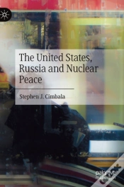 Capa do artigo The United States, Russia And Nuclear Peace
