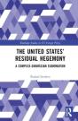 The United Statesâ€™ Residual Hegemony - Preview