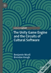 Capa do artigo The Unity Game Engine And The Circuits Of Cultural Software