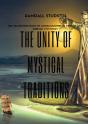 The Unity Of Mystical Traditions - Preview