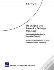 The Universal Core Information Exchange Framework