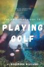 The Universal Guide To Playing Golf - Preview