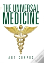 The Universal Medicine
