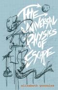 The Universal Physics Of Escape