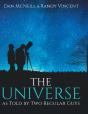 The Universe As Told By Two Regular Guys - Preview
