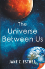 The Universe Between Us - Preview