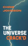 The Universe Crack'D