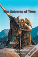 The Universe Of Time