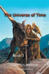 The Universe Of Time
