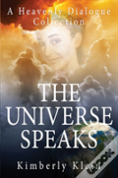 The Universe Speaks A Heavenly Dialogue