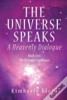 The Universe Speaks