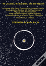 The Universe, The Electron And The Vacuum