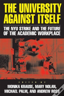 Capa do artigo The University Against Itself