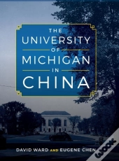 The University Of Michigan In China