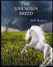 "The Unknown Breed"