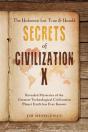 The Unknown But True & Untold Secrets Of Civilization X - Preview