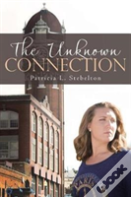 The Unknown Connection