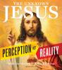 The Unknown Jesus - Preview