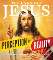 The Unknown Jesus