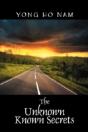 The Unknown Known Secrets - Preview