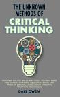 The Unknown Methods Of Critical Thinking - Preview