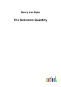 The Unknown Quantity