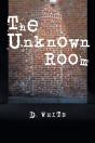 The Unknown Room - Preview