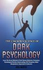 The Unknown Science Of Dark Psychology - Preview