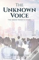 The Unknown Voice