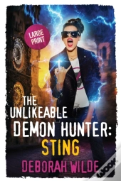The Unlikeable Demon Hunter: Sting: Larg