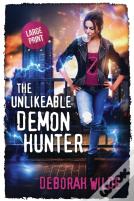 The Unlikeable Demon Hunter