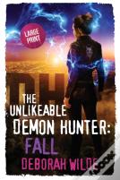 The Unlikeable Demon Hunter