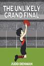 The Unlikely Grand Final - Preview