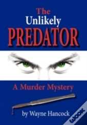 The Unlikely Predator