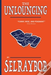 The Unlounging