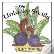 The Unlucky Snails