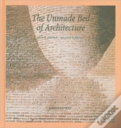Capa do artigo The Unmade Bed Of Architecture