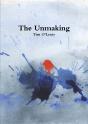 The Unmaking - Preview