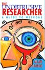 The Unobtrusive Researcher - Preview