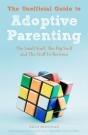 The Unofficial Guide To Adoptive Parenting - Preview