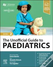 The Unofficial Guide To Paediatrics