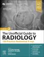 The Unofficial Guide To Radiology: 100 Practice Abdominal X-Rays - Preview