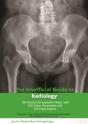 The Unofficial Guide To Radiology: 100 Practice Orthopaedic X Rays With Full Colour Annotations And Full X Ray Reports - Preview