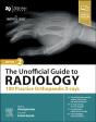The Unofficial Guide To Radiology: 100 Practice Orthopaedic X-Rays - Preview