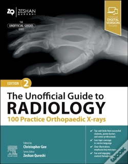 Capa do artigo The Unofficial Guide To Radiology: 100 Practice Orthopaedic X-Rays